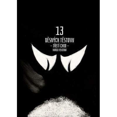 13 děsivých těstovin - třetí chod