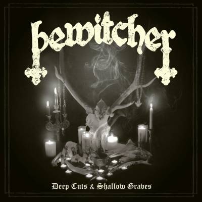 Bewitcher - Deep Cuts Shallow Graves CD