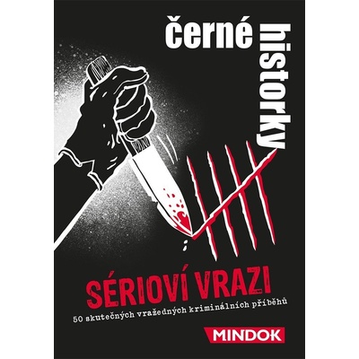 Černé historky Sérioví vrazi