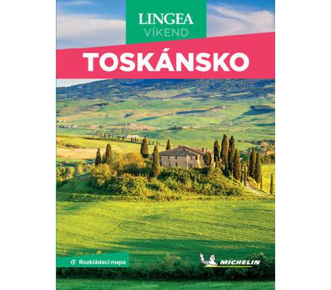 Toskánsko - Víkend