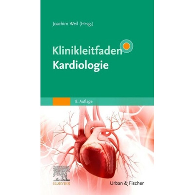 Klinikleitfaden Kardiologie (Joachim Weil)(Brožovaná)