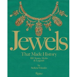 Jewels That Made History | Stellene Volandes (ISBN: 9780847868544)