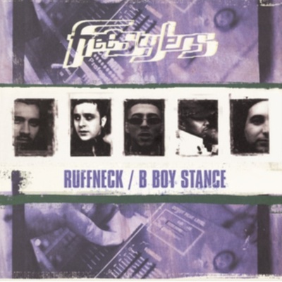 Ruffneck/B Boy Stance - Freestylers LP