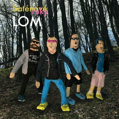 Saténové Ruky - Lom / Vinyl LP
