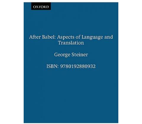 After Babel Steiner George