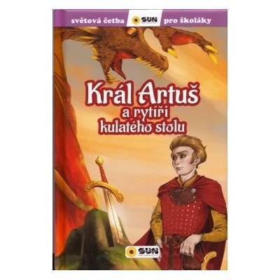 Král Artuš a rytíři kulatého stolu