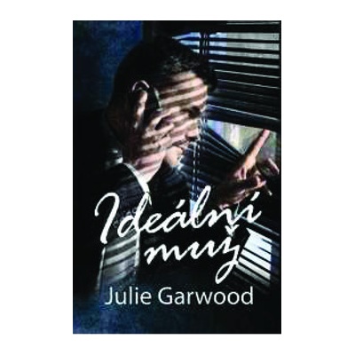 Ideální muž Julie Garwoodová