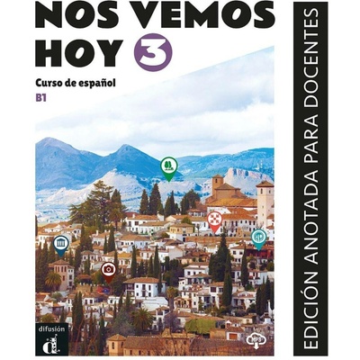 Nos vemos! hoy 3 (B1) - Edición anotada para docentes