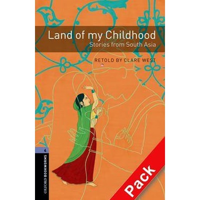 Oxford Bookworms Library 4 Land of my Childhood + CD