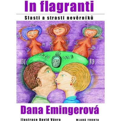 In flagranti - Dana Emingerová