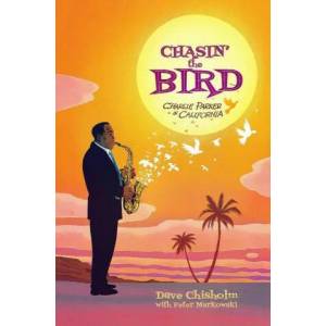 Chasin' the Bird: A Charlie Parker Graphic Novel | Z2 Comics, Charlie Parker (ISBN: 9781940878386)