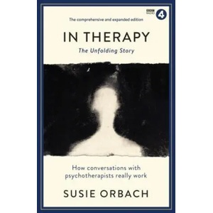 In Therapy | Susie Orbach (ISBN: 9781781259887)