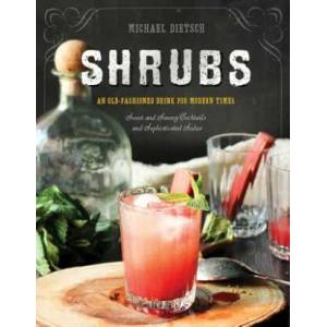 Shrubs | Michael Dietsch (ISBN: 9781581573886)