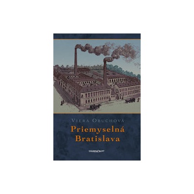 Priemyselná Bratislava