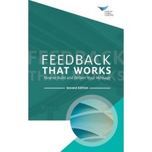 Feedback That Works Center for Creative Leadership