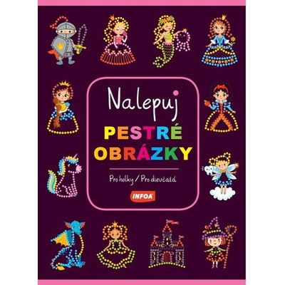 Nalepuj pestré obrázky Pro holky/Pre dievčatá