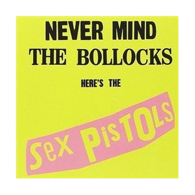 Never Mind The Bollocks