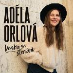 Universal Orlová Adéla: Venku se stmívá - CD (094263)