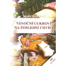 Knihy Vánoční cukroví na poslední chvíli