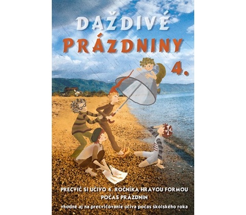 Daždivé prázdniny - Mgr. Ingrid Simaničová