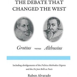 Debate that Changed the West | Ruben Alvarado (ISBN: 9789076660516)