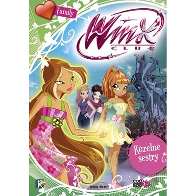 Winx Family Kúzelné sestry
