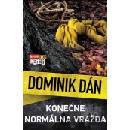 Konečne normálna vražda - Dominik Dán