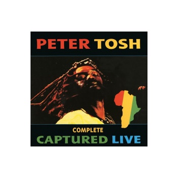 Tosh Peter - Complete Captured Live LP