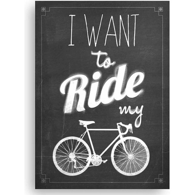Really Nice Things Ride my Bike obraz černá