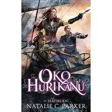 Oko hurikánu - Seafire 3 - Parker Natalie C.