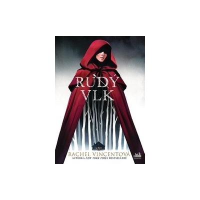Rudý vlk - Rachel Vincent
