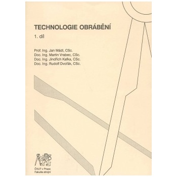 Technologie obrábění