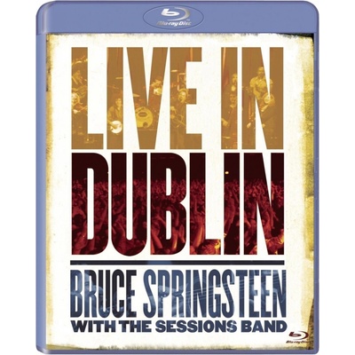 Bruce Springsteen with the Sessions Band - Live in Dublin BD