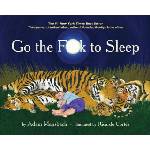 Akashic books Go the Fuck to Sleep | Adam Mansbach