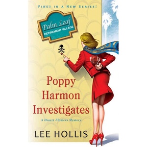 Poppy Harmon Investigates | Lee Hollis (ISBN: 9781496713896)