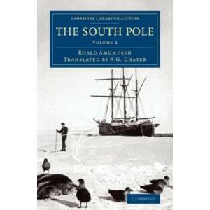 South Pole | Roald Amundsen, A. G. Chater (ISBN: 9781108071796)