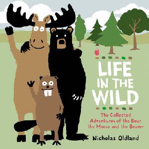 Life in the Wild | Nicholas Oldland (ISBN: 9781525312922)