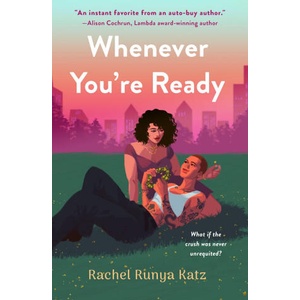 Whenever You're Ready | Katz, Rachel Runya (ISBN: 9781250888334)