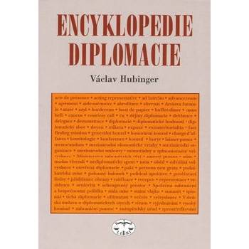 Encyklopedie diplomacie Václav Hubinger