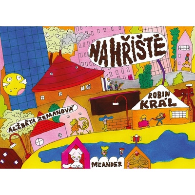 Na hřiště! - Robin Král