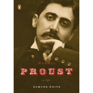 Marcel Proust | Edmund White (ISBN: 9780143114987)