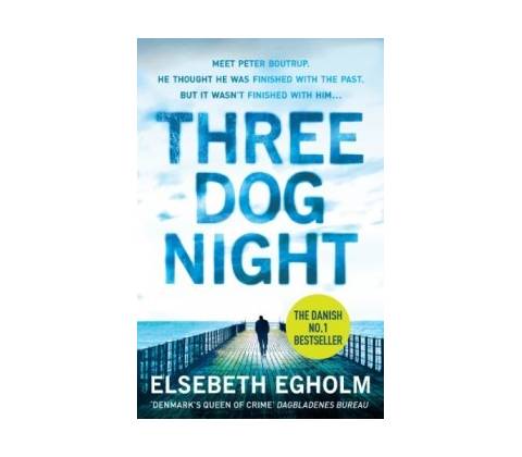 Three Dog Night - Elsebeth Egholm