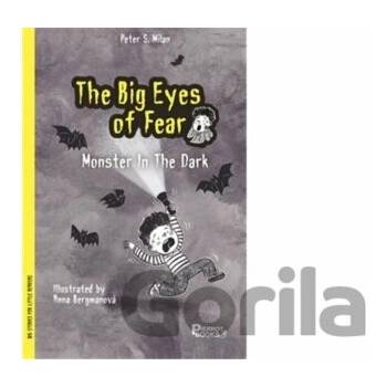The Big Eyes of Fear, The Monster in the Dark - Petr Šulc
