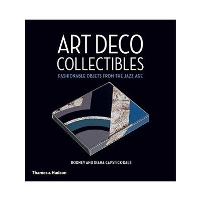 Art Deco Collectibles: Fashionable Objets