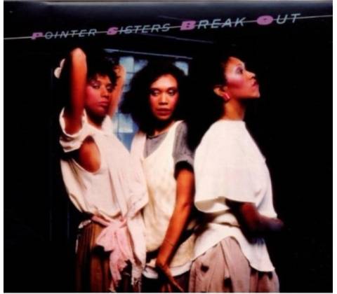 POINTER SISTERS: BREAK OUT CD