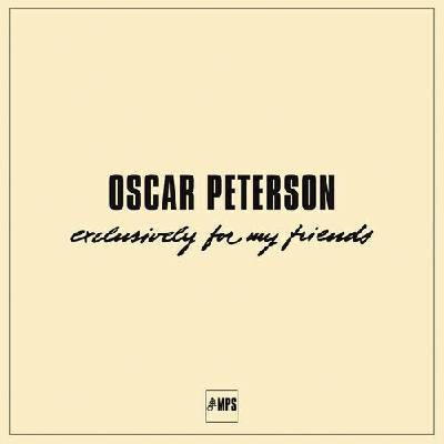 Oscar Peterson - Exclusively For My Friends (Box Set) (Reissue) (180 g) (6 LP) (4029759094784)