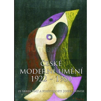 ČESKÉ MODERNÍ UMĚNÍ 1922 - 1980 ze sbírek RMT a pozůstalosti J. Honyse | Chleborádová, Bohuslava