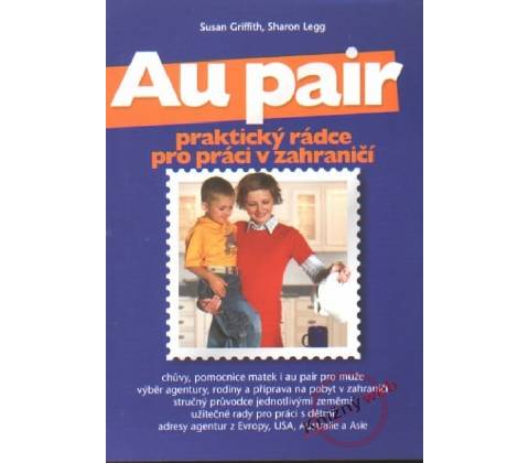 Au pair - praktický rádce