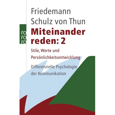 Miteinander reden. Tl.2 - Schulz von Thun, Friedemann