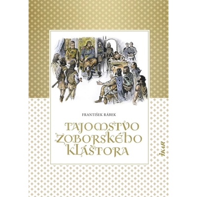 Tajomstvo zoborského kláštora